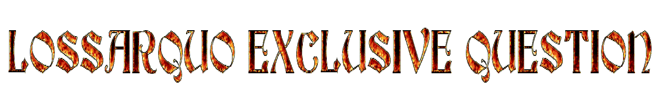 lossarquo exclusive question